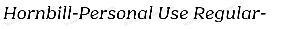 Hornbill-Personal Use Regular字体转换